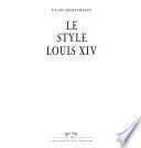 Le style Louis XIV