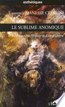 Le sublime anomique