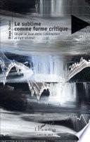 Le sublime comme forme critique