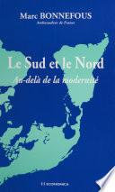 Le Sud et le Nord : au-delà de la modernité