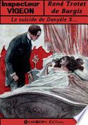 Le suicide de Danyèle X...