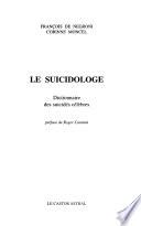 Le suicidologe