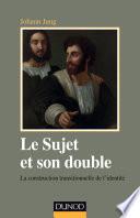 Le sujet et son double