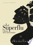 Le superflu
