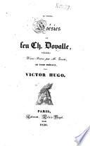 Le Sylphe, poésies de feu Ch. Dovalle, précédées d'une notice par M. Louvet, et d'une préface par Victor Hugo
