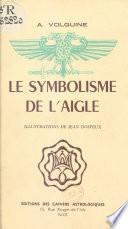 Le symbolisme de l'aigle