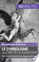 Le symbolisme ou l'art de la suggestion