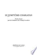 Le symptôme-charlatan