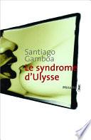 Le syndrome d'Ulysse