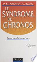 Le syndrome de chronos