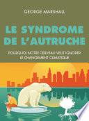 Le Syndrome de l'autruche