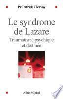 Le Syndrome de Lazare