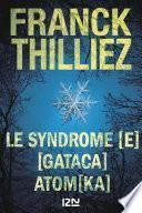 Le syndrome [E] suivi de GATACA suivi de Atomka