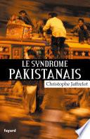 Le syndrome pakistanais