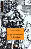 Le système amoureux de Brantôme