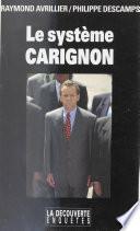 Le Système Carignon