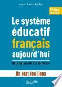 Le système éducatif français aujourd'hui