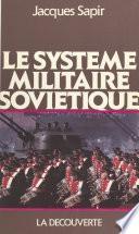 Le système militaire soviétique