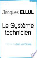 Le système technicien