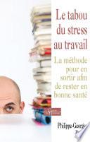 Le tabou du stress au travail