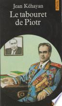 Le Tabouret de Piotr
