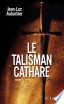 Le talisman cathare