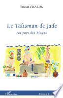 Le Talisman de Jade