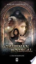 Le Talisman de Nergal T1