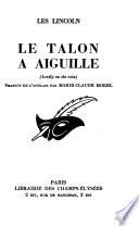 Le talon a aiguille