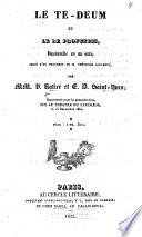 Le Te Deum et le De Profundis, vaudeville en un acte, imité d'un proverbe de Théodore Leclercq, par MM. Ratier et E. D. Saint-Yves