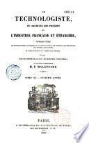 Le technologiste ou archives du progrès de l'industrie française et étrangère