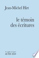 Le Témoin des Écritures