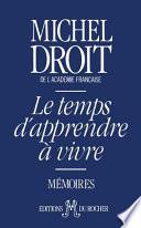 Le temps d'apprendre à vivre