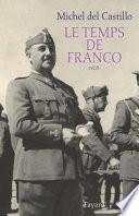Le temps de Franco