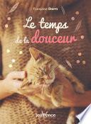 Le temps de la douceur