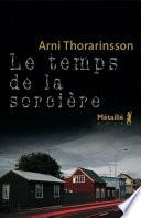 Le temps de la sorcière