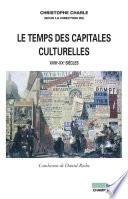 Le Temps des capitales culturelles