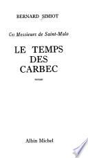 Le temps des Carbec