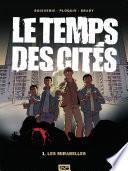 Le Temps des cités -