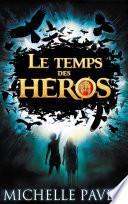 Le Temps des héros 1 - Le Feu bleu