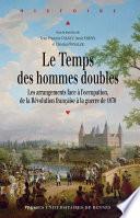 Le temps des hommes doubles