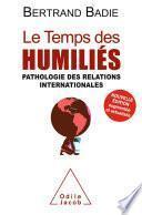 Le Temps des humiliés