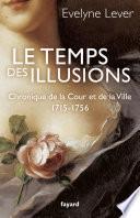 Le temps des illusions
