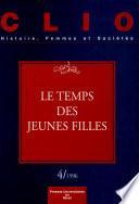 Le temps des jeunes filles