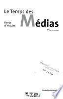 Le temps des médias