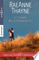 Le temps des retrouvailles