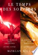Le Temps des Sorciers (Tomes 5 et 6)