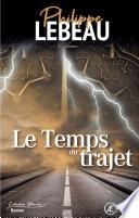 Le temps du trajet