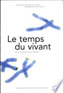 Le temps du vivant