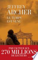 Le Temps est venu